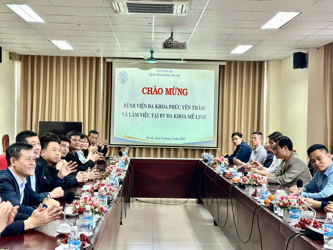 ĐOÀN CÔNG TÁC BỆNH VIỆN ĐA KHOA PHÚC YÊN THĂM VÀ LÀM VIỆC TẠI BỆNH VIỆN ĐA KHOA MÊ LINH