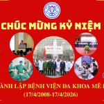 CHÚC MỪNG KỶ NIỆM 18 NĂM THÀNH LẬP BỆNH VIỆN ĐA KHOA MÊ LINH (17/4/2008 – 17/4/2026)